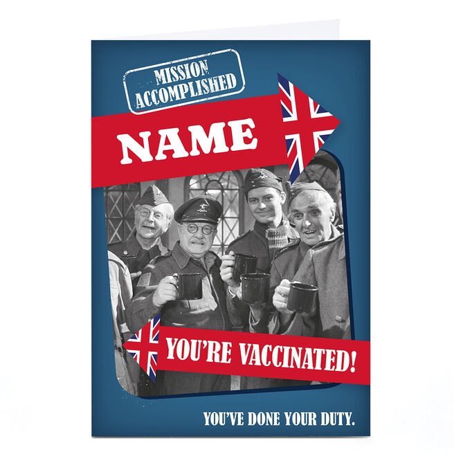 Personalised Birthday Card - Dads Army You're Vaccinated!