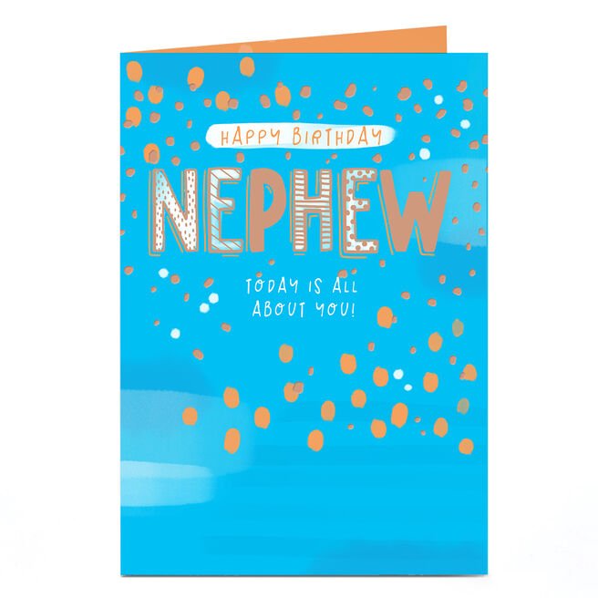 Birthday Card - Today Is All About You, Nephew