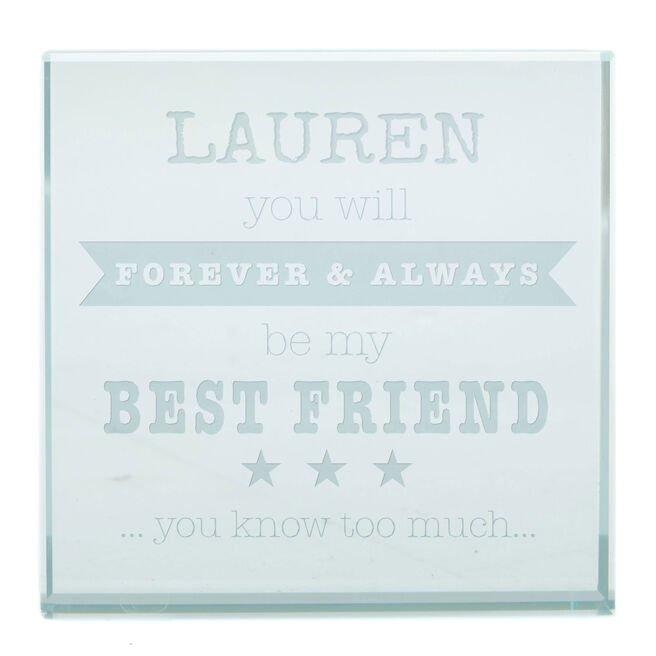 Personalised Engraved Glass Token - Forever & Always My Best Friend