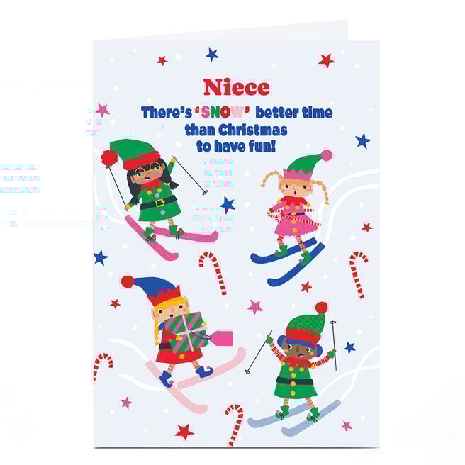 Personalised Christmas Card - Snow Better Time, Niece