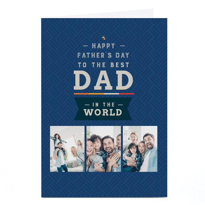 Photo Father's Day Card - 3 Photo, Best in the World