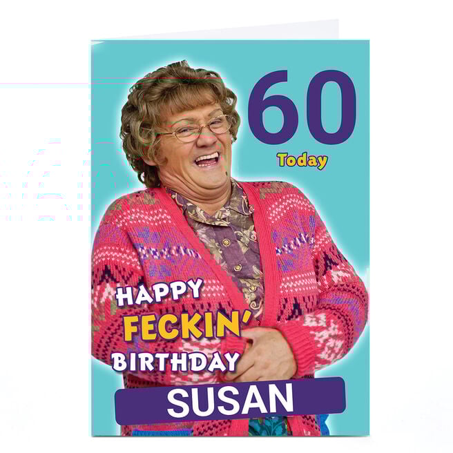 Personalised Mrs Browns Boys Birthday Card - Happy Feckin' Birthday