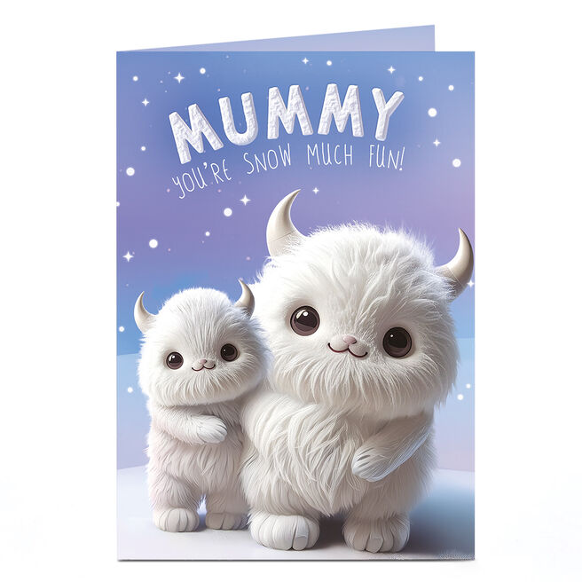 Christmas Card - Snow Much Fun, Mummy