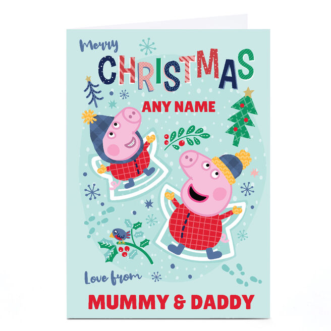 Personalised Peppa Pig Christmas Card - Any Name From Mummy & Daddy