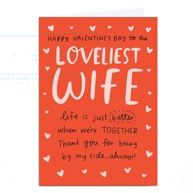 Valentine's Day Card - Loveliest Wife, Life is just better when we're together