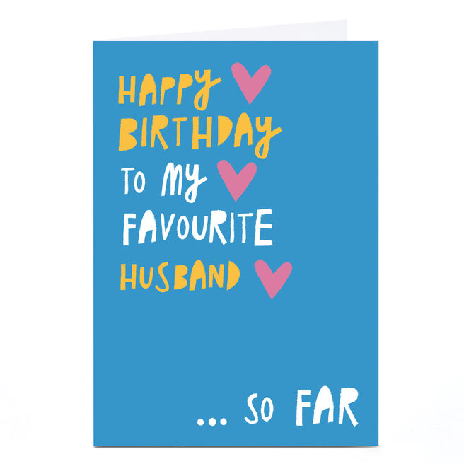 Personalised Stevie Studio Card - Favourite Husband So Far