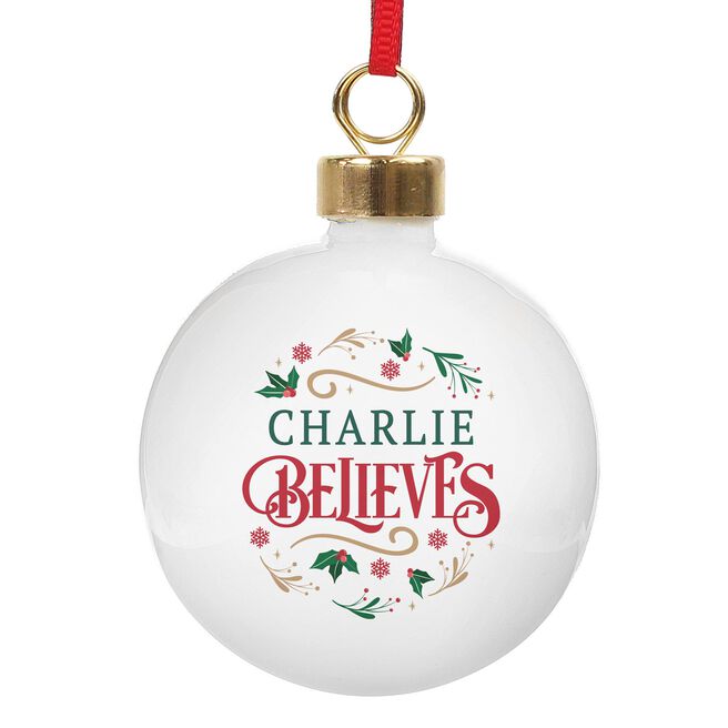 Personalised Believe in Christmas Bauble