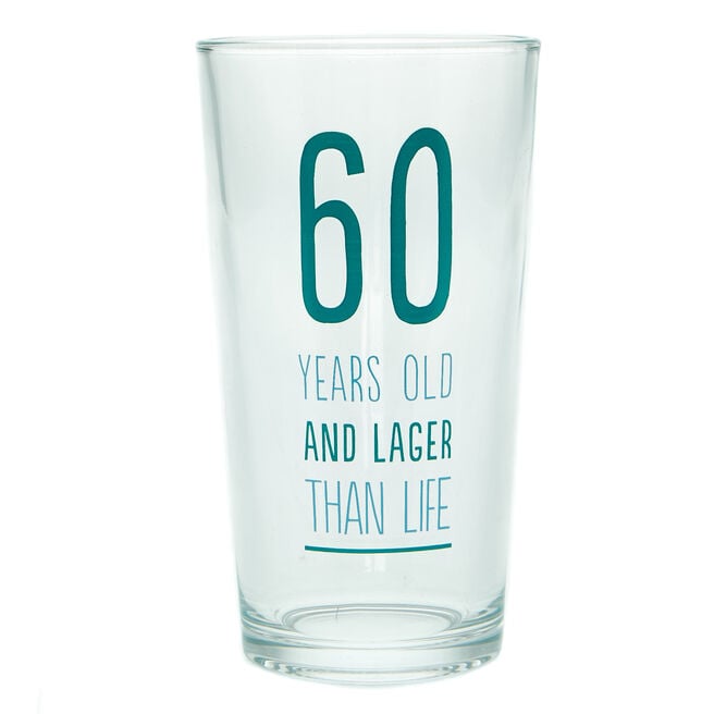 Lager Than Life 60th Birthday Pint Glass 