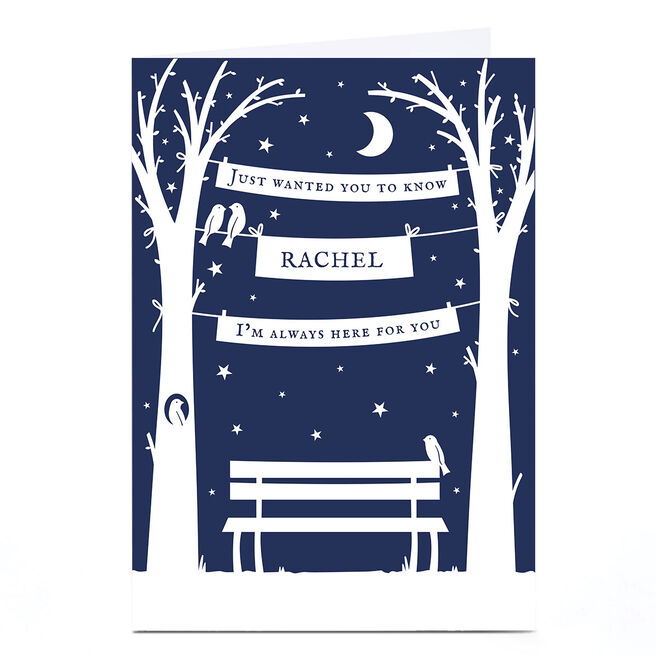 Personalised Sympathy Card - Always Here For You 