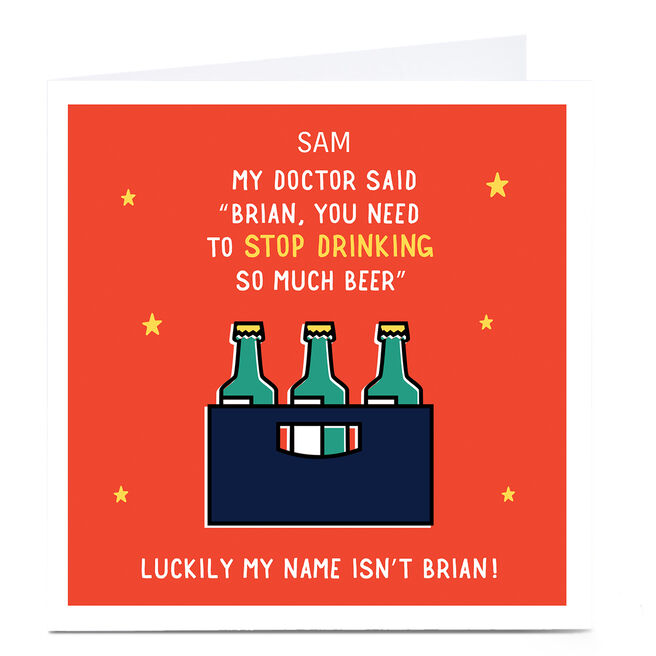 Personalised Banghead Card - Stop Drinking Beer