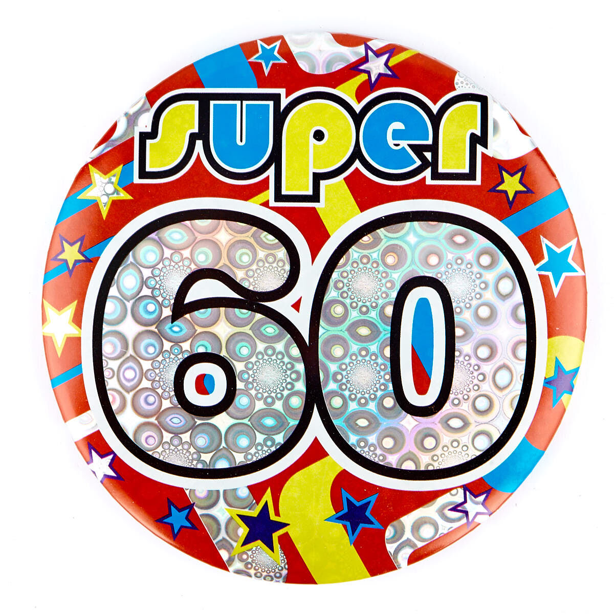 NEW LARGE HOLOGRAPHIC 60 TODAY BIRTHDAY BADGE GIANT 
