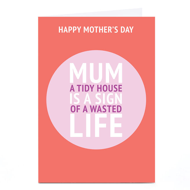 Personalised Mother's Day Card - A Tidy House