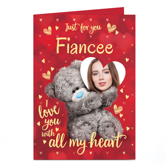 Photo Tatty Teddy Valentine's Day Card - With All my Heart, Fiancee