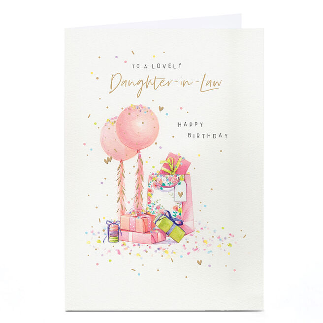 Birthday Card - Pink Balloons and Presents, To A Lovely Daughter-in-Law