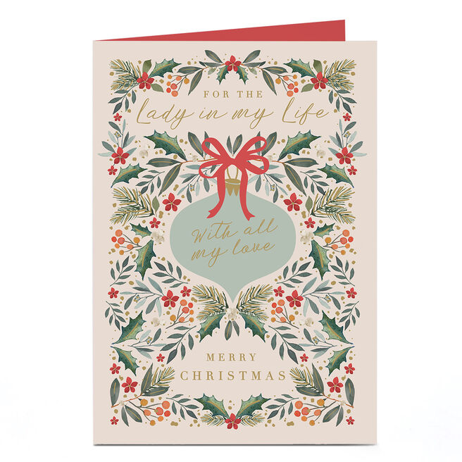 Christmas Card - For The Lady in My Life With All My Love