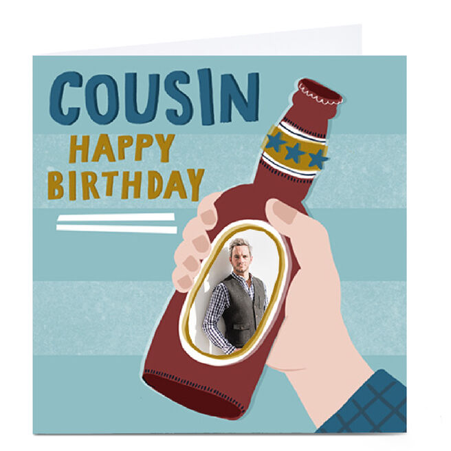 Photo Kerry Spurling Birthday Card - Beer Bottle, Cousin