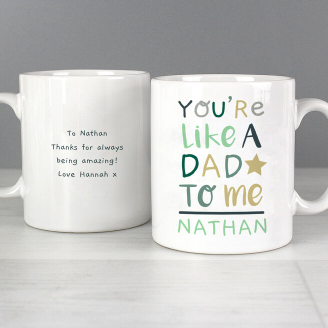 Personalised You're Like a Dad to Me Mug