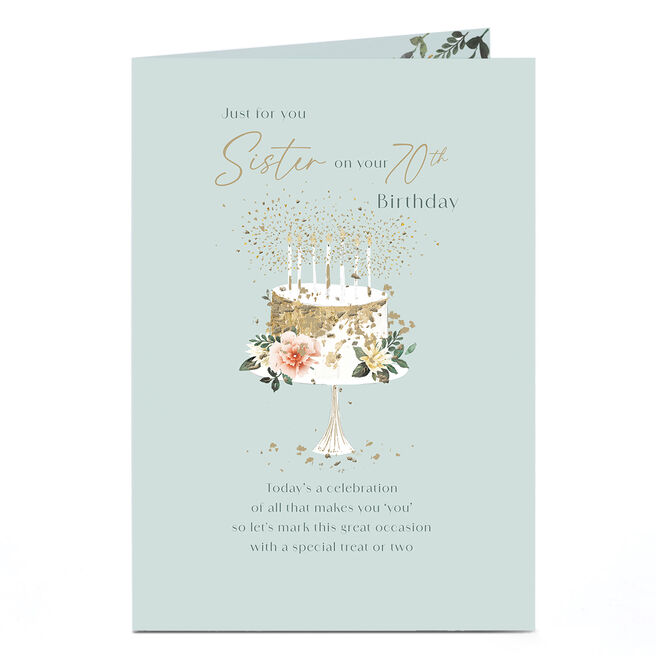70th Birthday Card - Special Treat, Sister