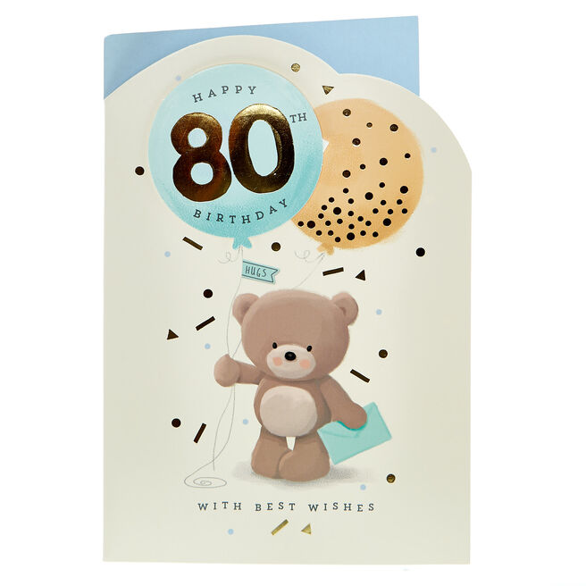 Hugs Bear 80th Birthday Card - With Best Wishes