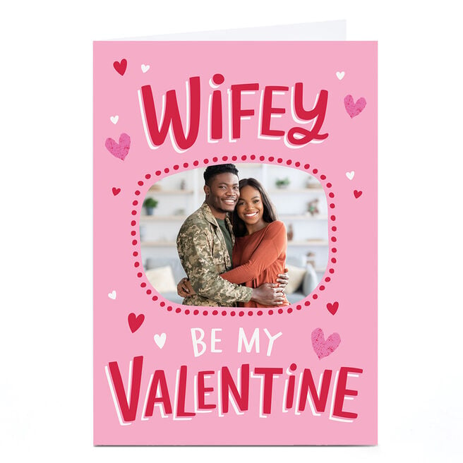 Photo Ebony Newton Valentine's Day Card - Wifey Be My Valentine