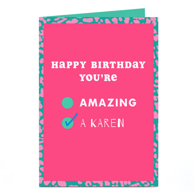 Personalised Birthday Card - You're a Karen