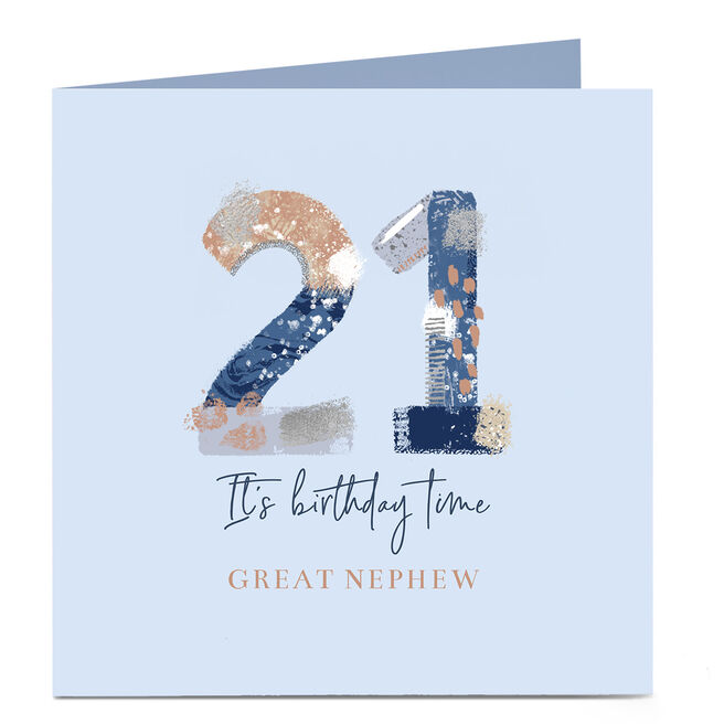 Personalised 21st Birthday Card - It's Birthday Time Great Nephew