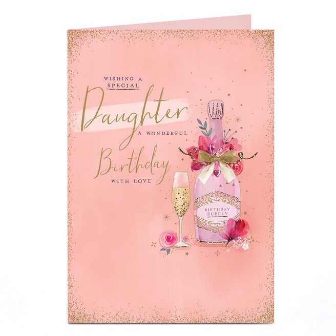 Birthday Card - Pink Champagne, Daughter