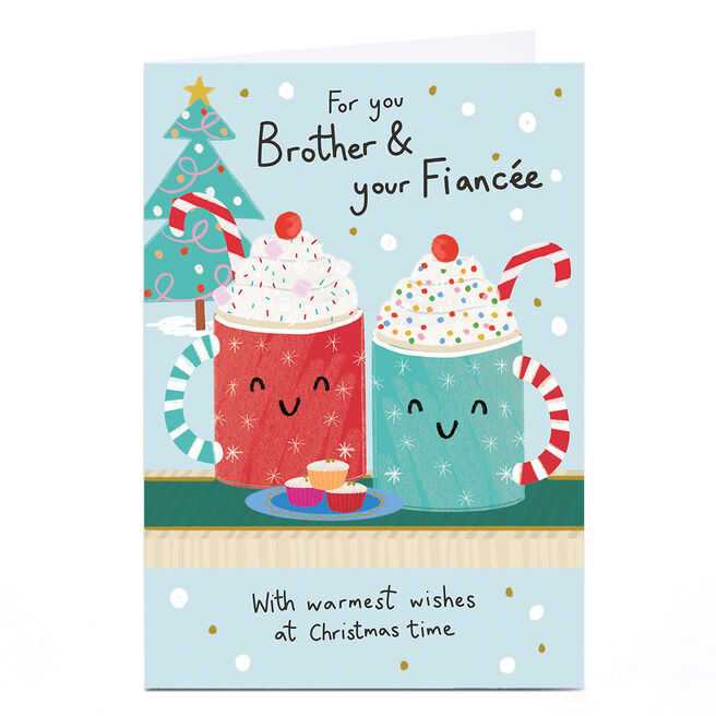 Christmas Card - For You Brother & Your Fiancee