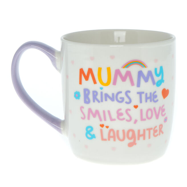 Mummy Brings Smiles, Love & laughter Mug