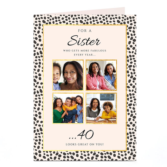 Photo Birthday Card - Sister more Fabulous Every Year, Editable Age