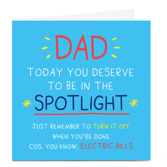 Personalised Father's Day Card - Dad In The Spotlight