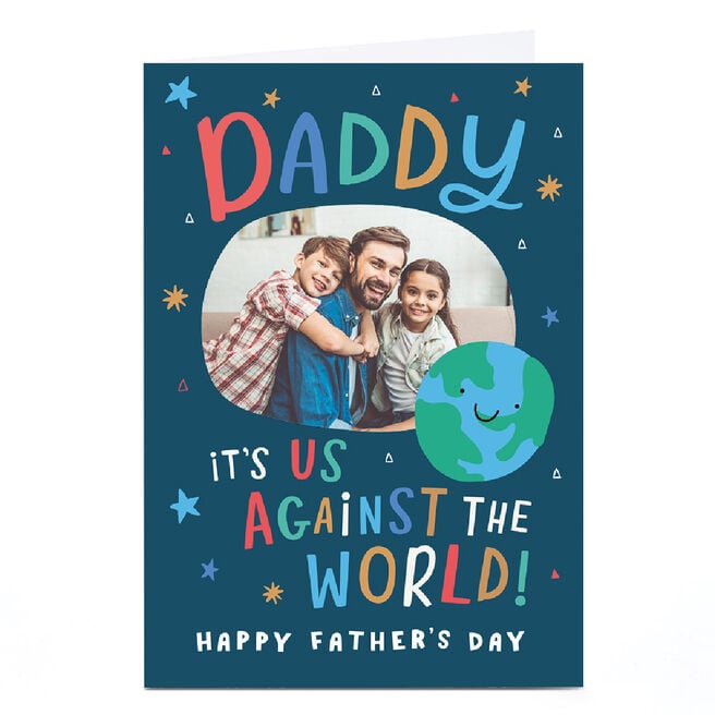 Photo Ebony Newton Father's Day Card - Daddy It's us against the World!