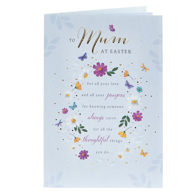 Mum For All Your Love Floral Easter Card