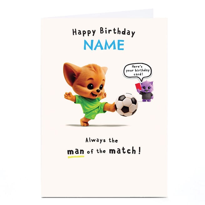 Personalised Wimzee Birthday Card - Always Man of The Match