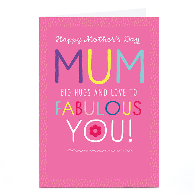 Personalised Shout! Mother's Day Card - Fabulous You, Mum 