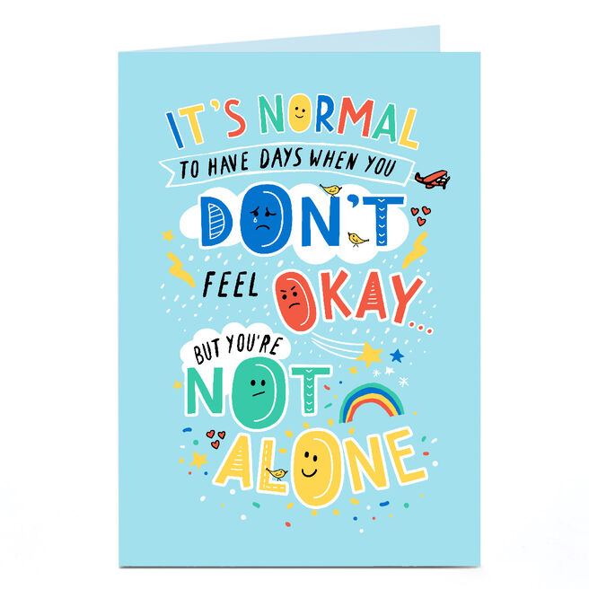 Personalised Card - You're not Alone