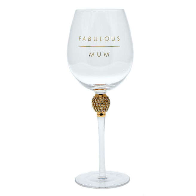 Fabulous Mum Wine Glass