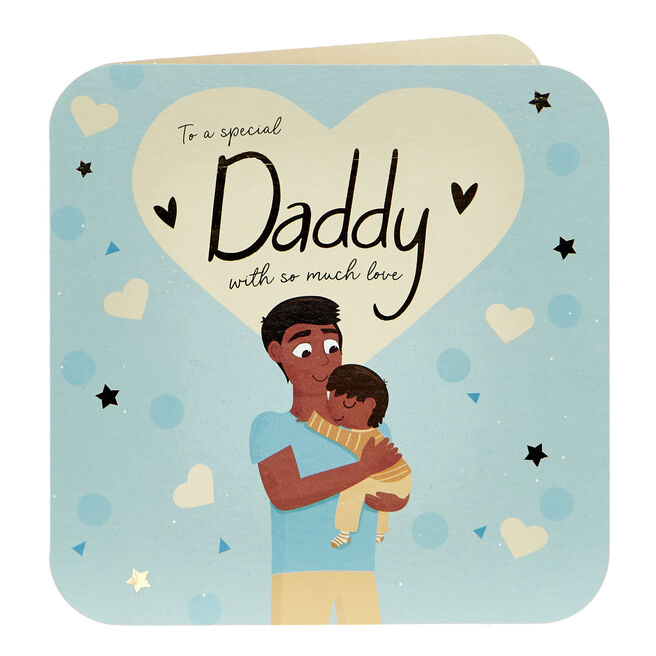 Daddy So Much Love Hug Birthday Card