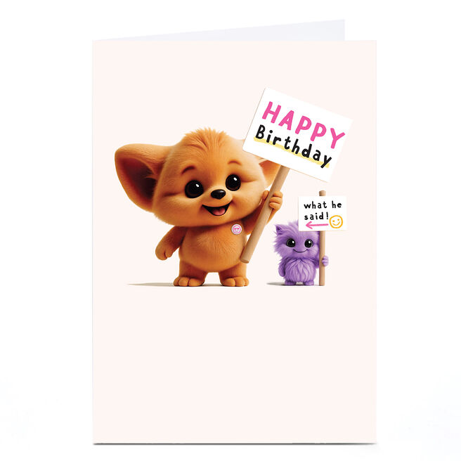 Wimzee Birthday Card - What He Said Sign