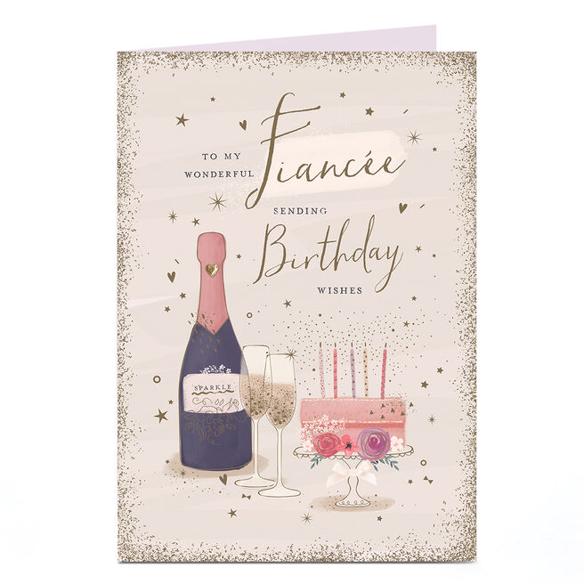 Birthday Card - Sparkle Champagne and Cake, Fiancee