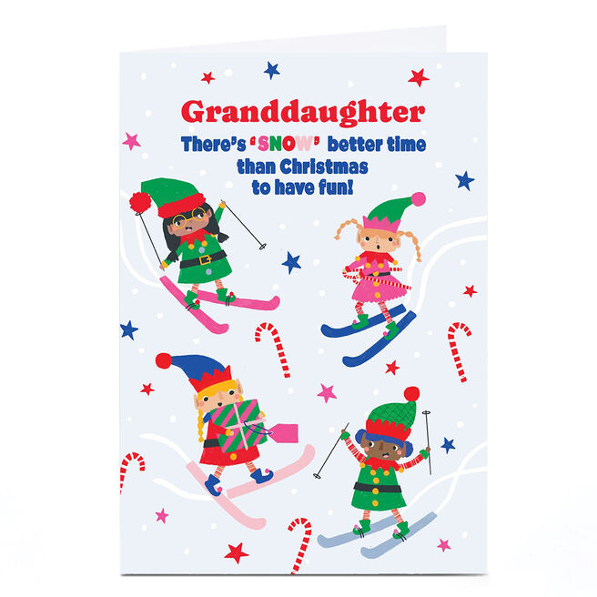 Personalised Christmas Card - Snow Better Time, Granddaughter