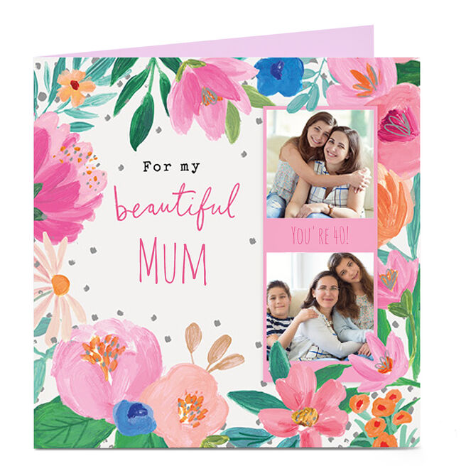 Personalised Birthday Photo Card - For my Beautiful Mum, Editable Age