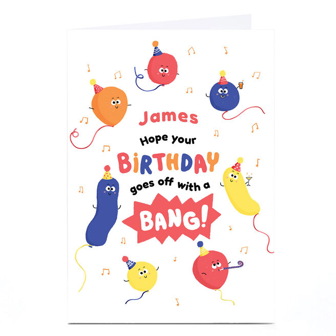 Personalised Hew Ma Birthday Card - Goes Off With A Bang! 