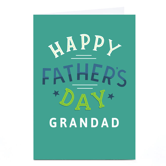 Personalised Father's Day Card - Classic Happy Father's Day, Grandad