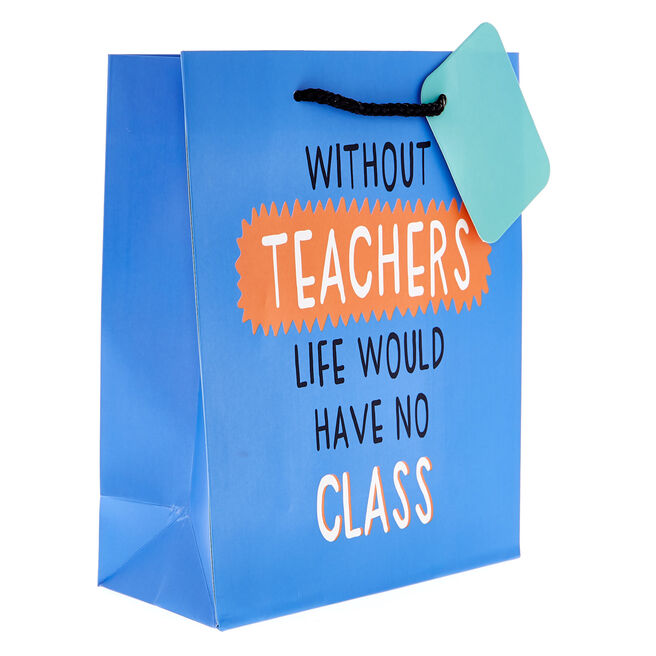 Medium Portrait Gift Bag - Without Teachers...