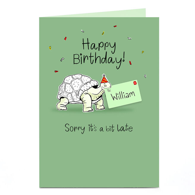 Personalised Belated Birthday Card - Tortoise