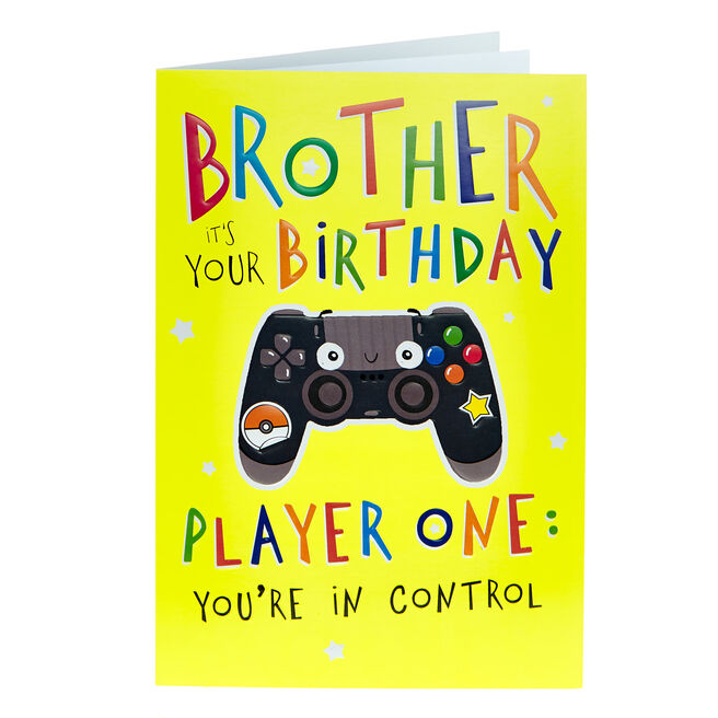 Brother You're In Control Player One Birthday Card