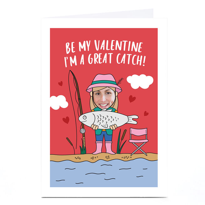 Photo Valentine's Day Card - I'm A Great Catch, Female Character
