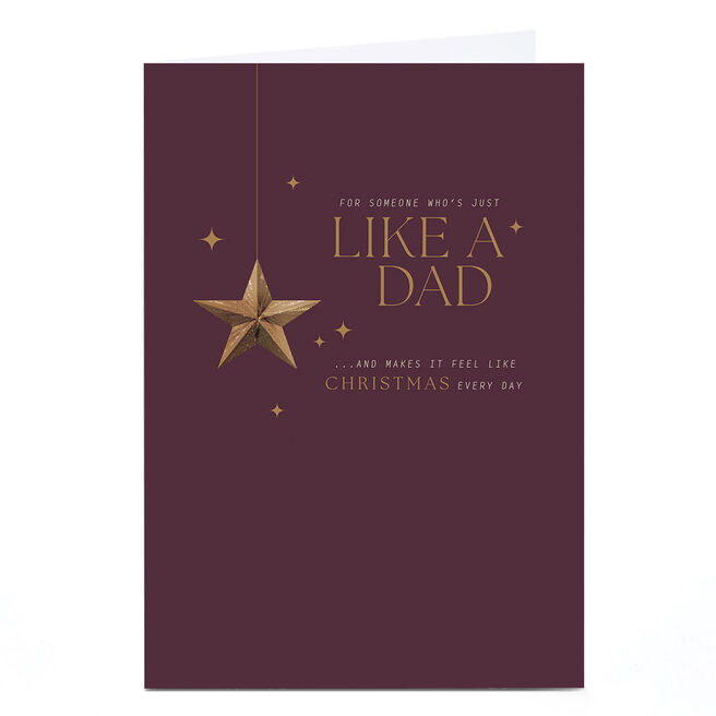 Christmas Card - For Someone Who's Just Like A Dad