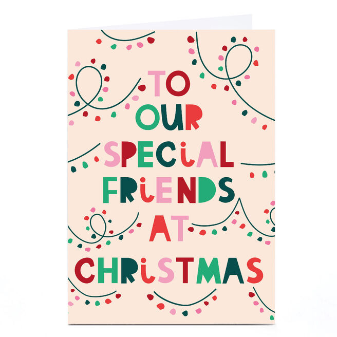 Personalised Ashley Le Quere Christmas Card - To Our Special Friends At Christmas